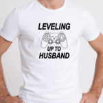Leveling Up To Husband T-Shirt | Level Atladım Koca Oldum Temalı Tişört